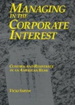 Managing in the Corporate Interest: Control and Resistance in an American Bank book
